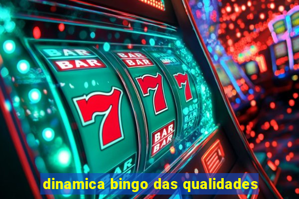 dinamica bingo das qualidades